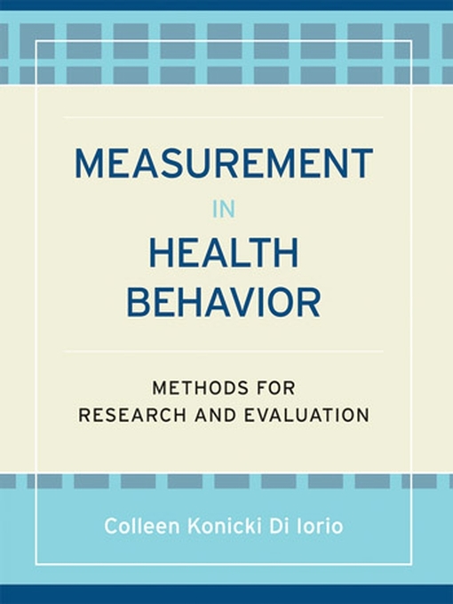 Title details for Measurement in Health Behavior by Colleen Konicki DiIorio - Available